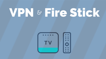 How to Install VPN on Firestick